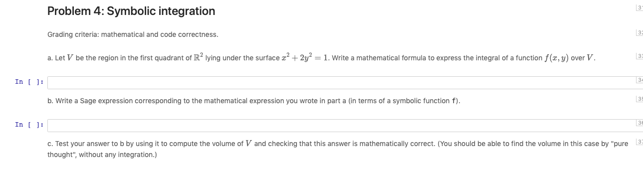 Solved 13 Problem 4: Symbolic integration 13 Grading | Chegg.com