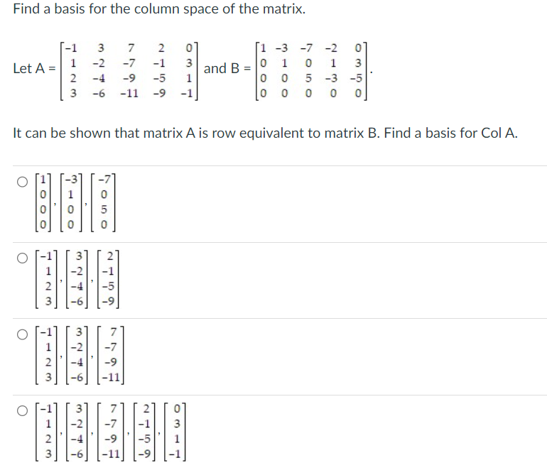 Solved Find A Basis For The Column Space Of The Matrix. Let | Chegg.com