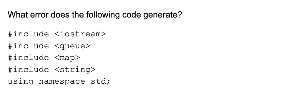 Solved What error does the following code generate? #include | Chegg.com
