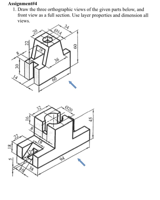 Solved Assignment#4 1. Draw the three orthographic views of | Chegg.com