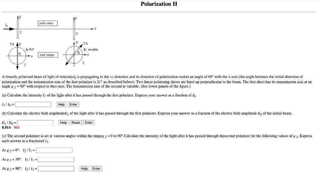 Solved A linearly polarized beam of light of intensity I0 is | Chegg.com