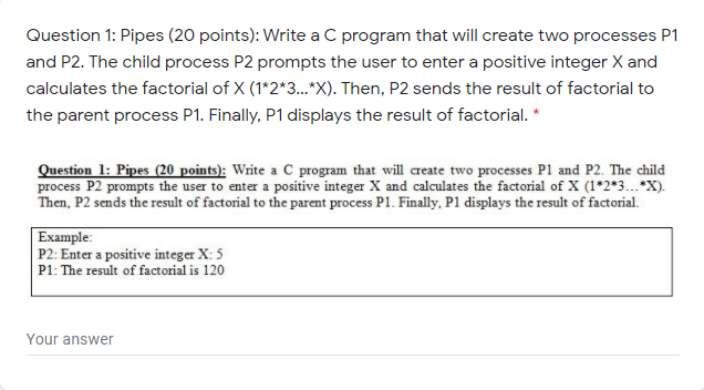 Solved Question 1: Pipes (20 points): Write a C program that | Chegg.com