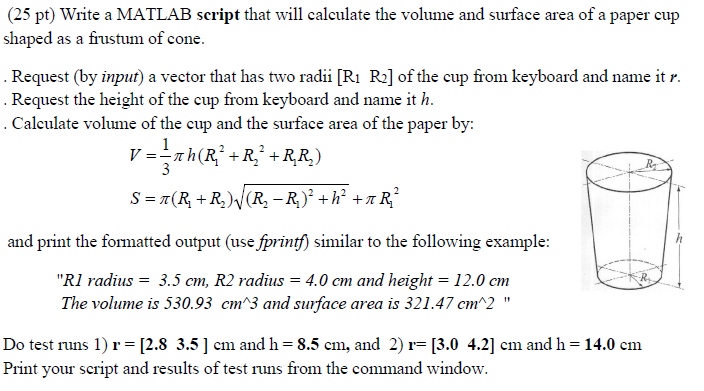 Solved (25 pt) Write a MATLAB script that will calculate the | Chegg.com