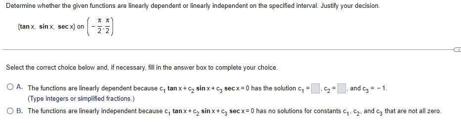 Solved Determine whether the given functions are linearly | Chegg.com