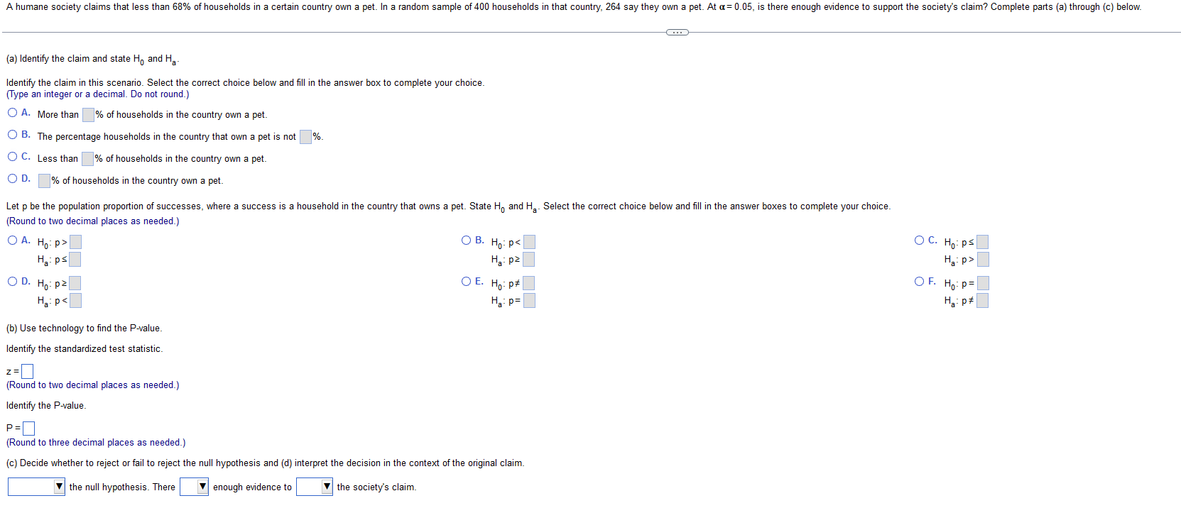 Solved (a) Identify the claim and state H0 and Ha. Identify | Chegg.com