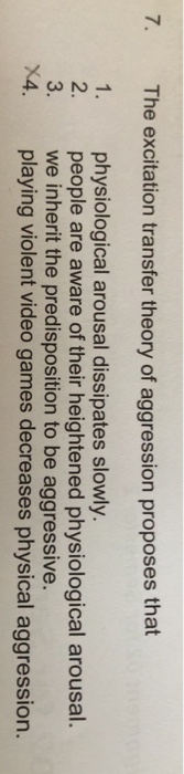 Solved 7. The excitation transfer theory of aggression | Chegg.com