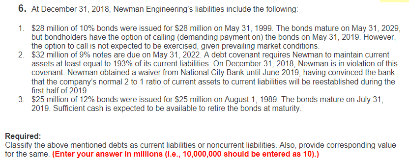 Solved 6. At December 31, 2018, Newman Engineering's | Chegg.com