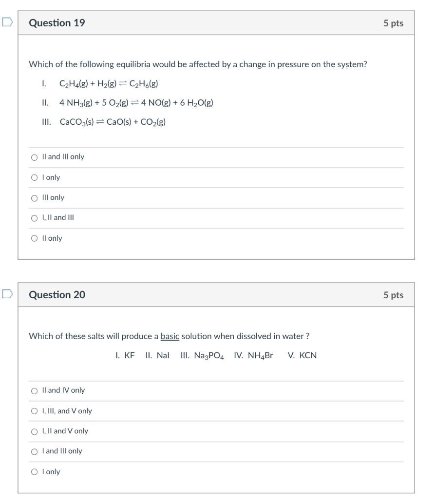 Solved Question 19 5 pts Which of the following equilibria | Chegg.com