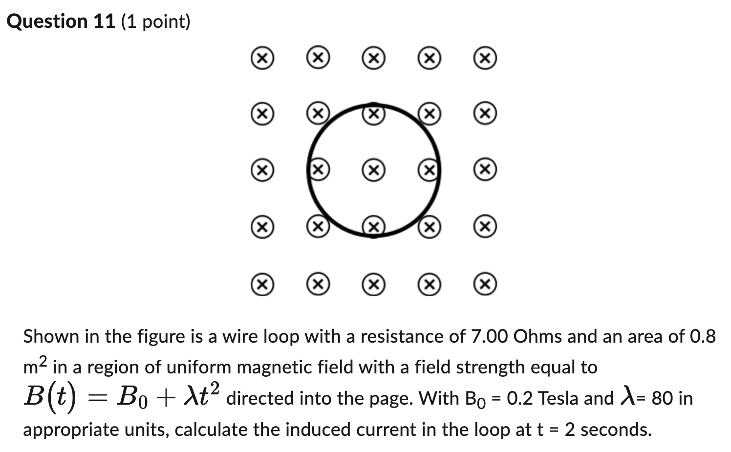Solved Question 11 (1 point) Shown in the figure is a wire | Chegg.com