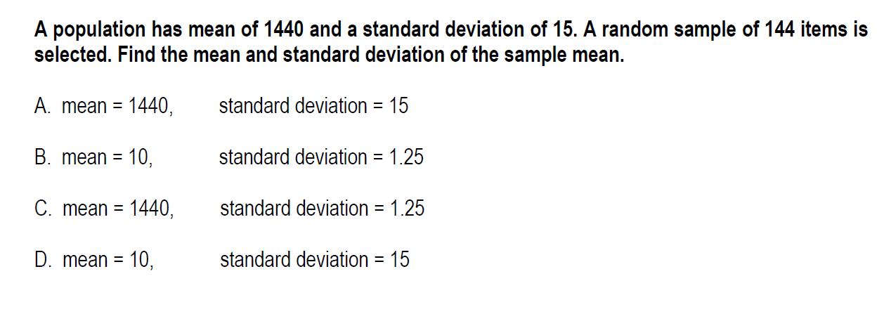 solved-a-population-has-mean-of-1440-and-a-standard-chegg