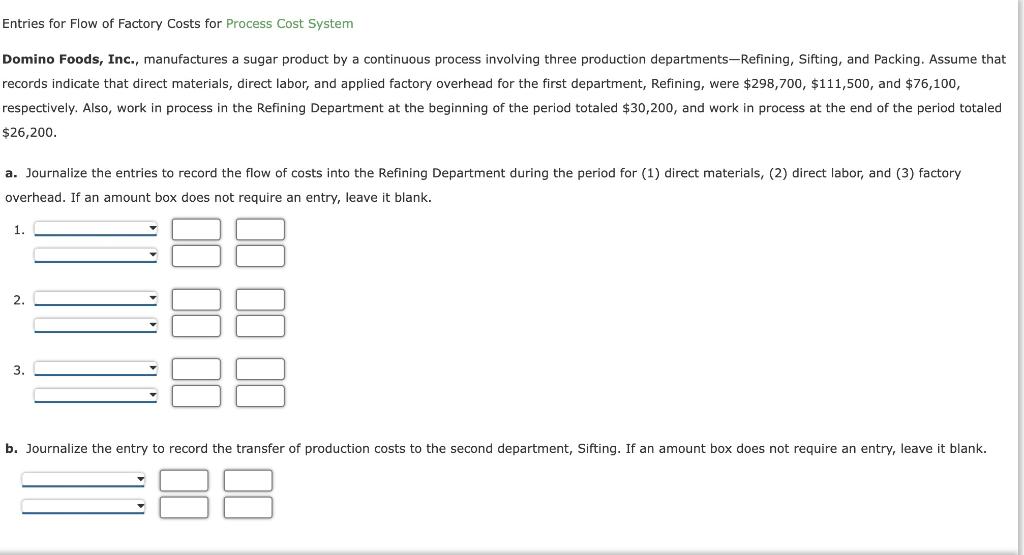 Solved Entries for Flow of Factory Costs for Process Cost | Chegg.com