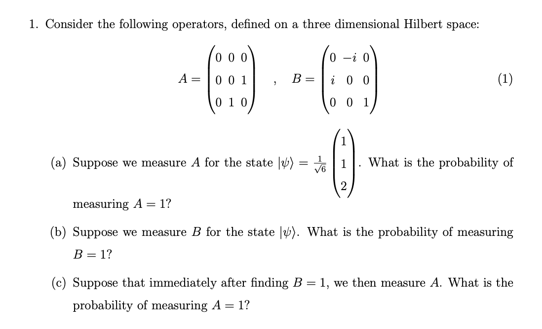 Solved 1. Consider The Following Operators, Defined On A | Chegg.com