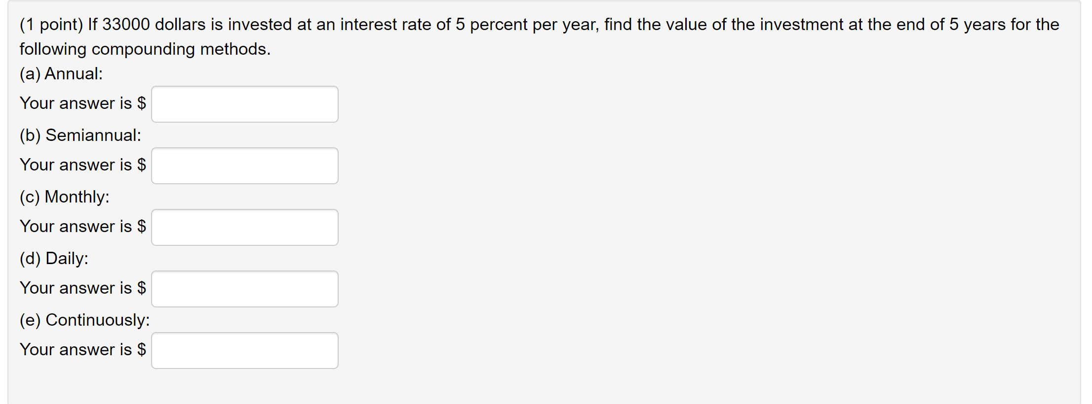 solved-1-point-if-33000-dollars-is-invested-at-an-chegg