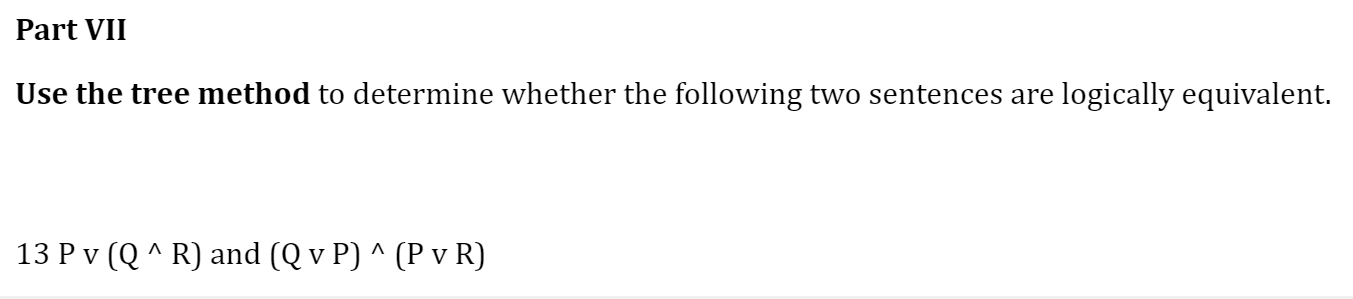 Solved Part VII Use the tree method to determine whether the | Chegg.com