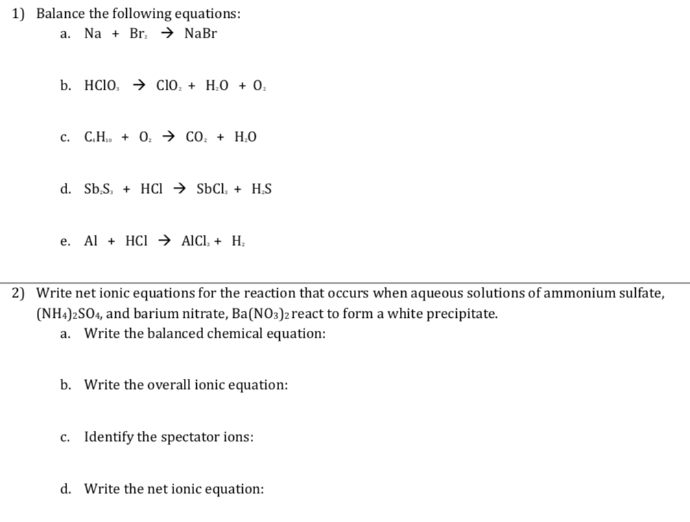 Solved 1) Balance the following equations: a. Na + Br → NaBr | Chegg.com