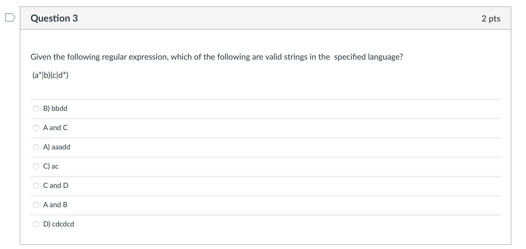 Solved Given The Following Regular Expression, Which Of The | Chegg.com