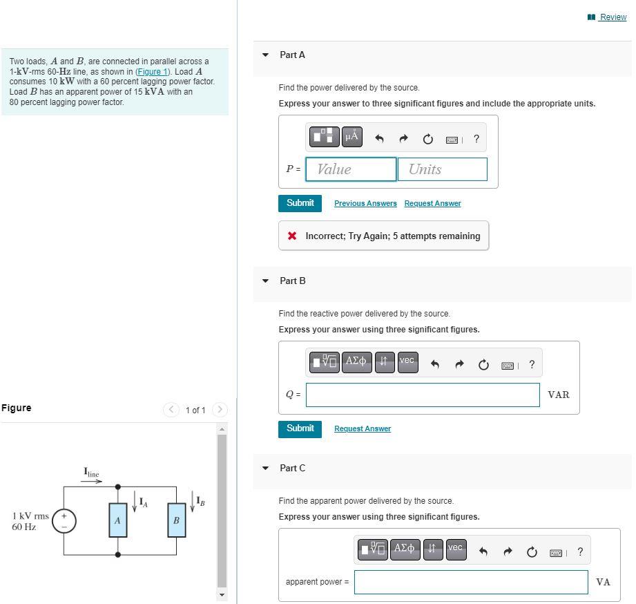 Solved Two Loads, A And B, Are Connected In Parallel Across | Chegg.com