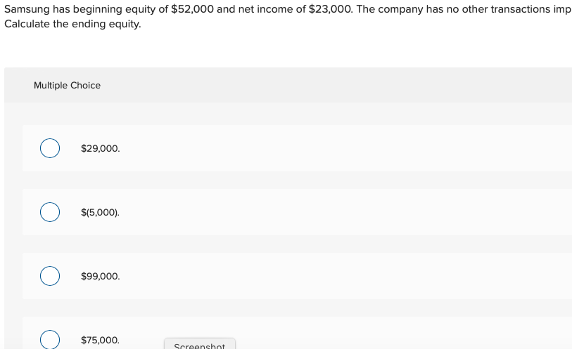 Solved Samsung has beginning equity of $52,000 and net | Chegg.com