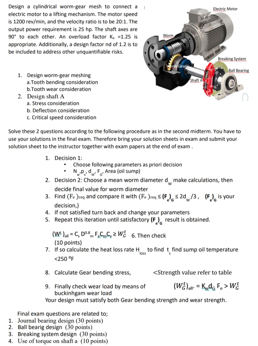 Solved Design a cylindrical wormgear mesh to connect a