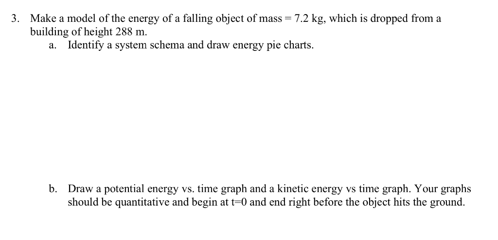 solved-identify-a-system-schema-and-draw-energy-pie-charts-chegg