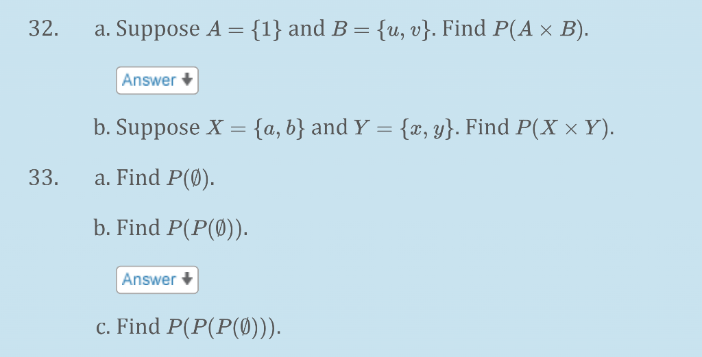 Solved A. Suppose A={1} And B={u,v}. Find P(A×B). B. Suppose | Chegg.com