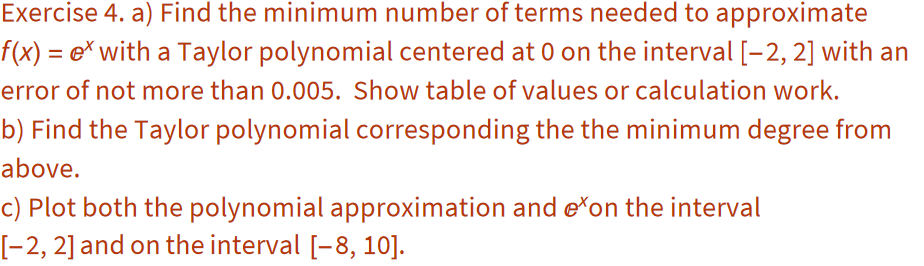 Solved Exercise 4. a) Find the minimum number of terms | Chegg.com