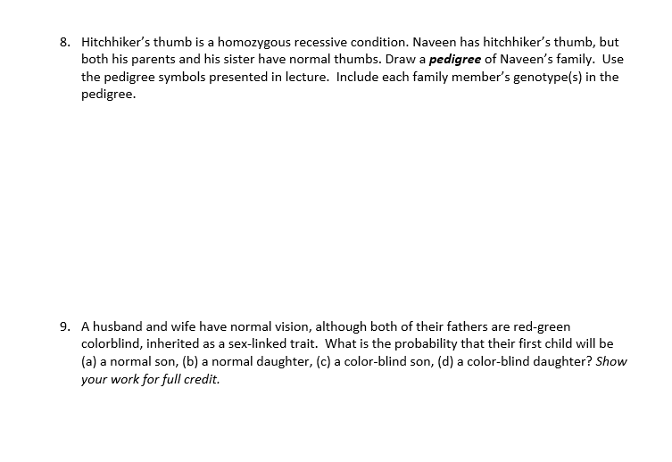 Solved 8. Hitchhiker's thumb is a homozygous recessive