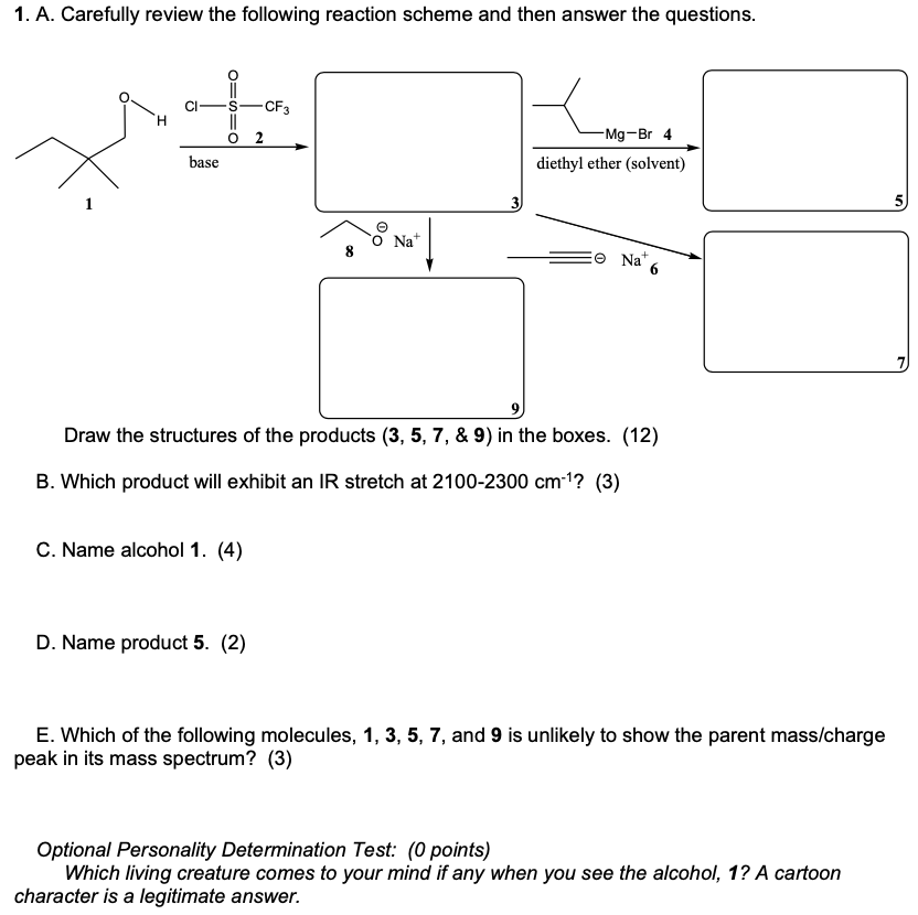 Solved 1. A. Carefully review the following reaction scheme | Chegg.com