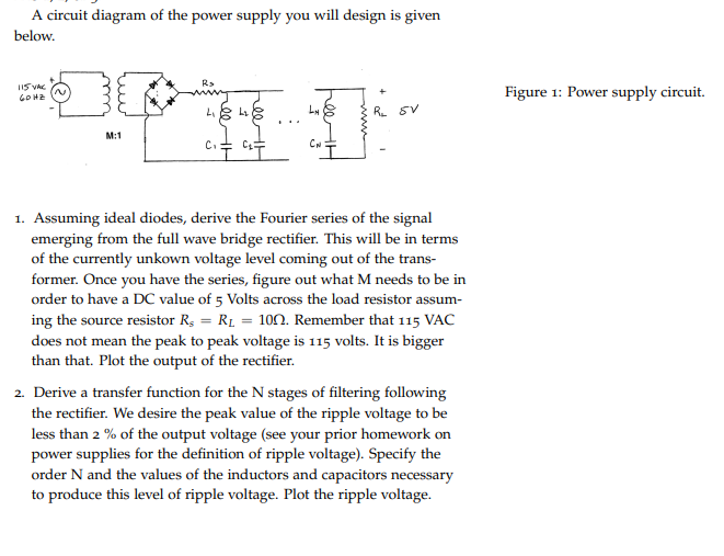 Solved A circuit diagram of the power supply you will design | Chegg.com