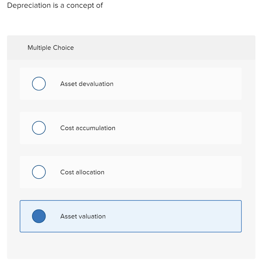 solved depreciation: multiple choice estimates the... Solved Depreciation is a concept of Multiple Choice Asset | Chegg.com