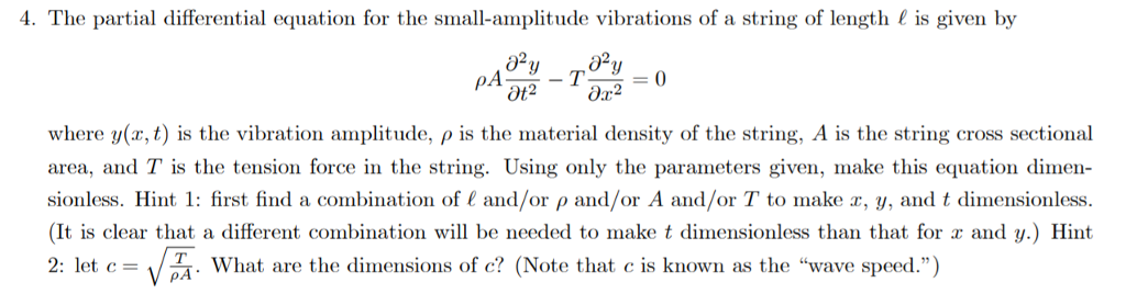 Solved 4. The partial differential equation for the | Chegg.com