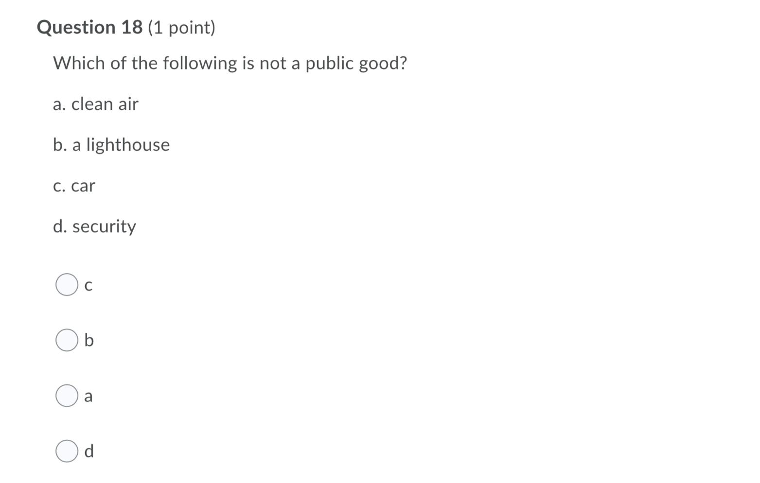 Solved Question 18 (1 point) Which of the following is not a | Chegg.com