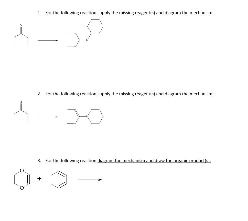 Solved 1 For The Following Reaction Supply The Missing