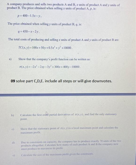 Solved A company produces and sells two products A and B, x | Chegg.com