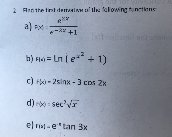 Solved 2 Find The First Derivative Of The Following 0035