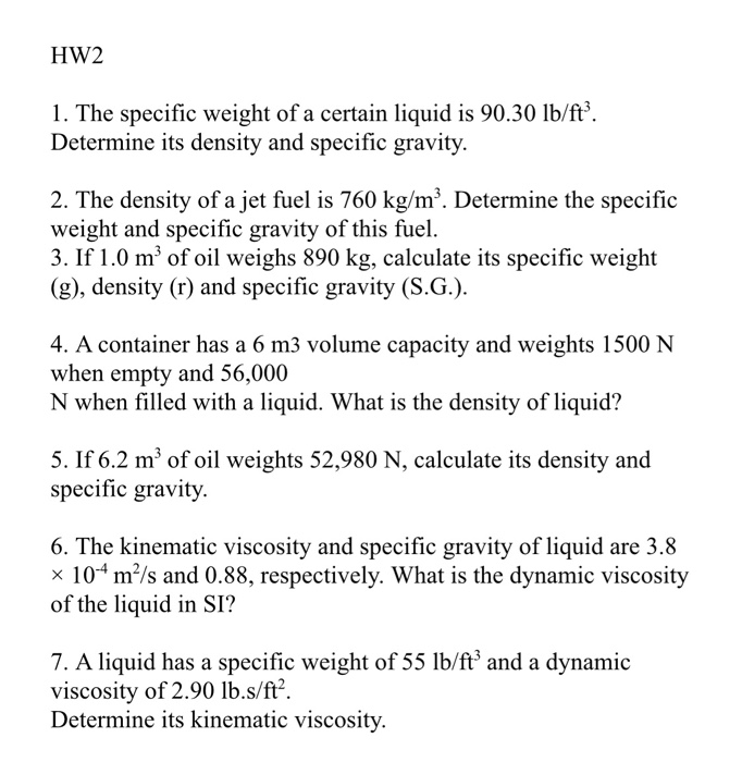 Solved HW2 1. The specific weight of a certain liquid is