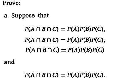 Solved Prove a. Suppose that P AnBnc P A P B P C and Chegg