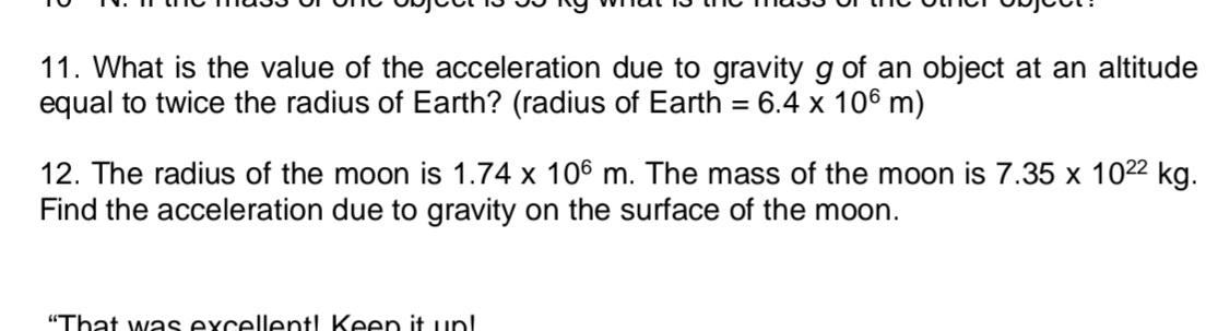 Solved 11. What is the value of the acceleration due to | Chegg.com