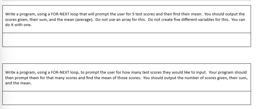 Solved Write a program, using a FOR-NEXT loop that will | Chegg.com