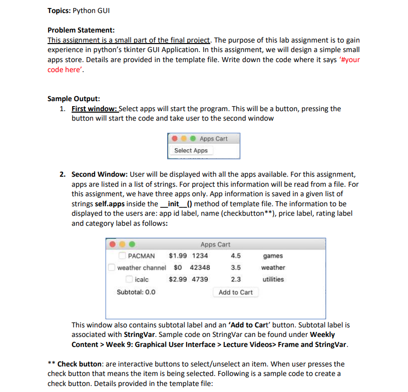 Topics: Python GUI Problem Statement: This assignment | Chegg.com
