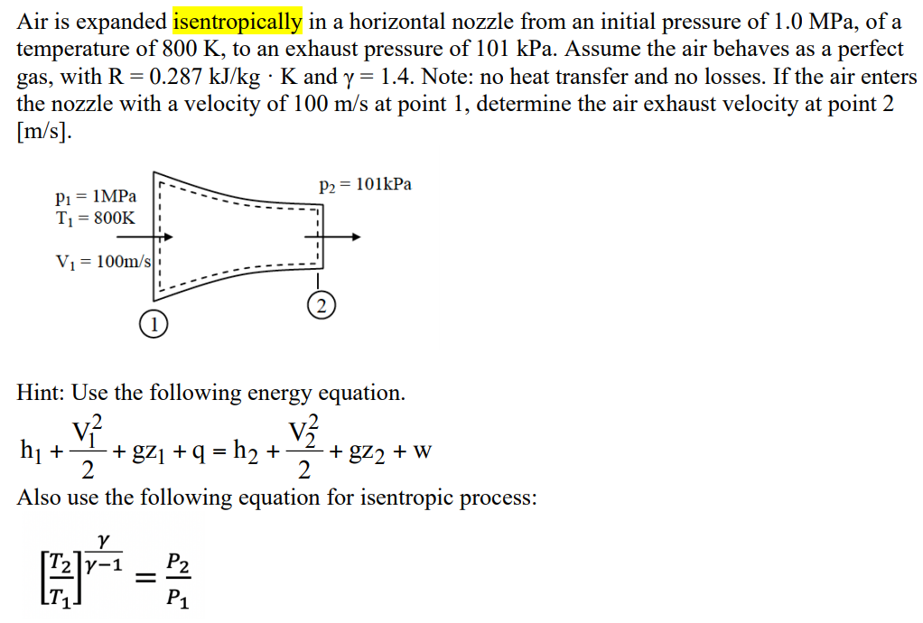 Solved Air is expanded isentropically in a horizontal nozzle | Chegg.com