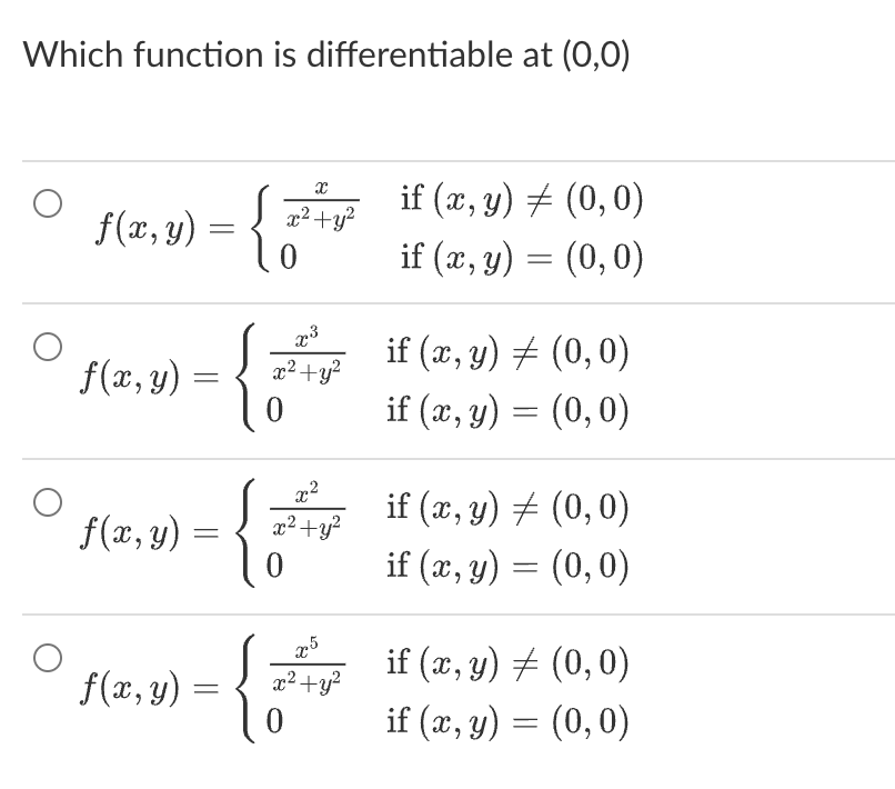 Solved Which function is differentiable at (0,0) | Chegg.com