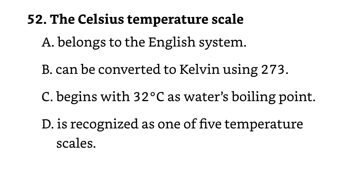 Solved 52. The Celsius Temperature Scale A. Belongs To The | Chegg.com