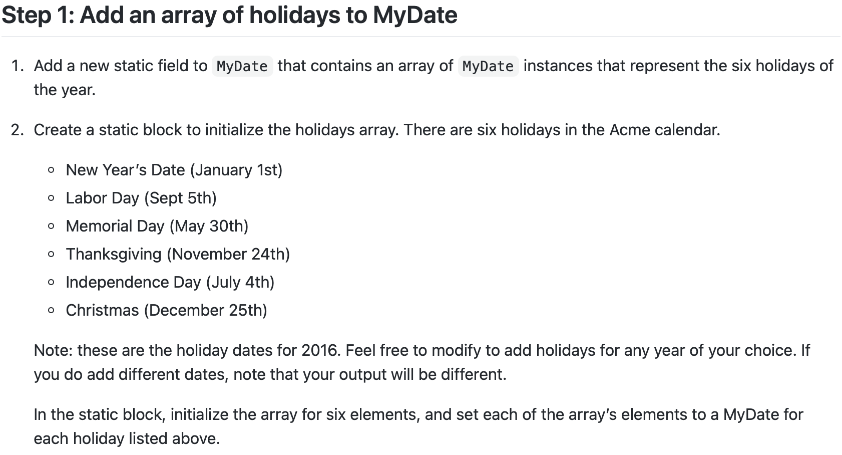 Solved Step 1: Add an array of holidays to MyDate 1. Add a | Chegg.com
