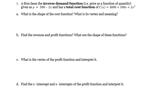 Solved 7. A firm faces the inverse demand function (i.e. | Chegg.com