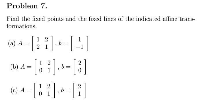 solved-find-the-fixed-points-and-the-fixed-lines-of-the