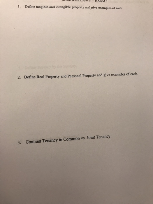 Solved 1. Define tangible and intangible property and give