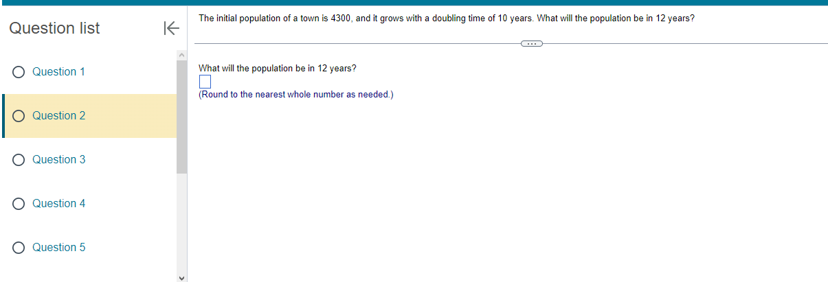 Solved Question list The initial population of a town is | Chegg.com