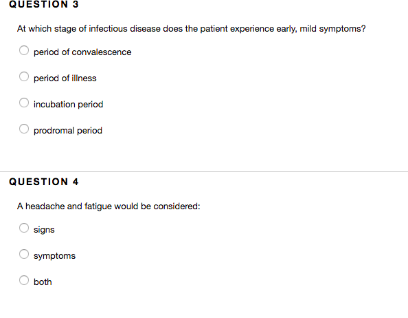 Solved QUESTION 3 At which stage of infectious disease does | Chegg.com