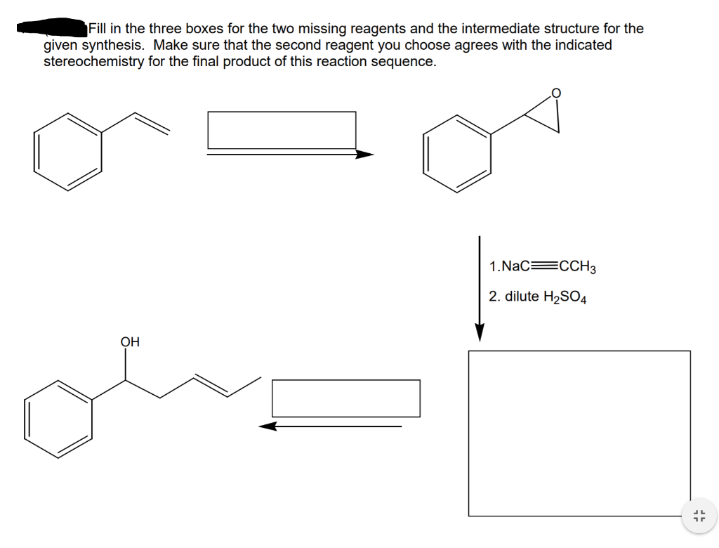 Solved Fill in the three boxes for the two missing reagents | Chegg.com
